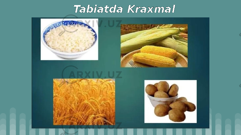 Tabiatda Kraxmal 