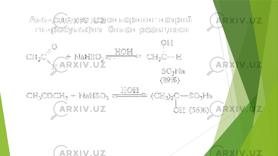 Альдегид ва кетонларнинг натрий гидросульфит билан реакцияси 