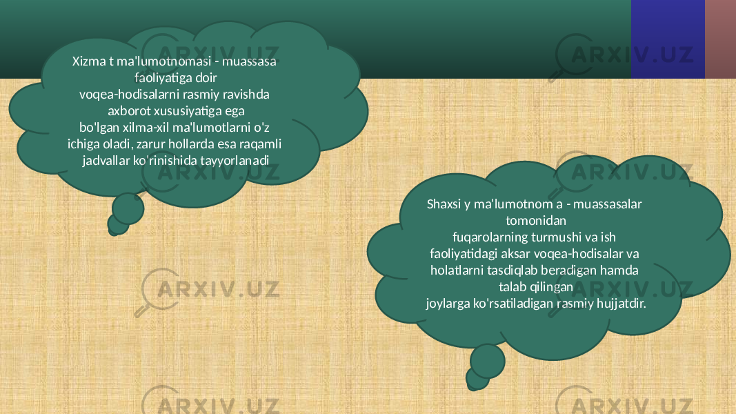 Xizma t ma&#39;lumotnomasi - muassasa faoliyatiga doir voqea-hodisalarni rasmiy ravishda axborot xususiyatiga ega bo&#39;lgan xilma-xil ma&#39;lumotlarni o&#39;z ichiga oladi, zarur hollarda esa raqamli jadvallar ko&#39;rinishida tayyorlanadi Shaxsi y ma&#39;lumotnom a - muassasalar tomonidan fuqarolarning turmushi va ish faoliyatidagi aksar voqea-hodisalar va holatlarni tasdiqlab beradigan hamda talab qilingan joylarga ko&#39;rsatiladigan rasmiy hujjatdir. 