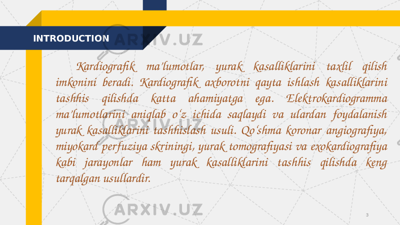 INTRODUCTION Kardiografik ma’lumotlar, yurak kasalliklarini taxlil qilish imkonini beradi. Kardiografik axborotni qayta ishlash kasalliklarini tashhis qilishda katta ahamiyatga ega. Elektrokardiogramma ma’lumotlarini aniqlab o‘z ichida saqlaydi va ulardan foydalanish yurak kasalliklarini tashhislash usuli. Qo‘shma koronar angiografiya, miyokard perfuziya skriningi, yurak tomografiyasi va exokardiografiya kabi jarayonlar ham yurak kasalliklarini tashhis qilishda keng tarqalgan usullardir. 3 