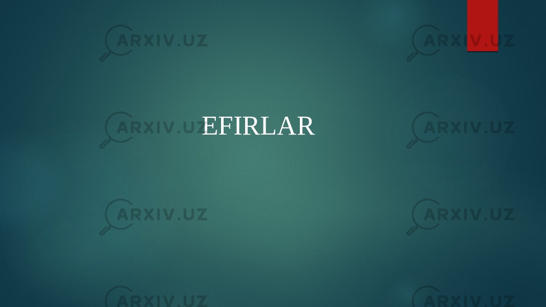 EFIRLAR 