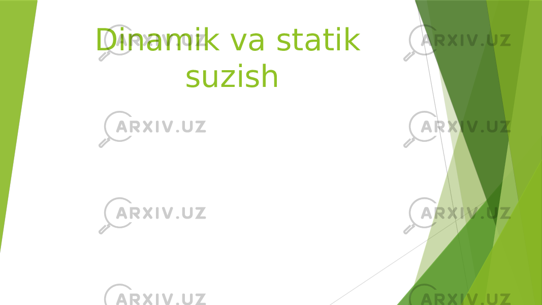 Dinamik va statik suzish 