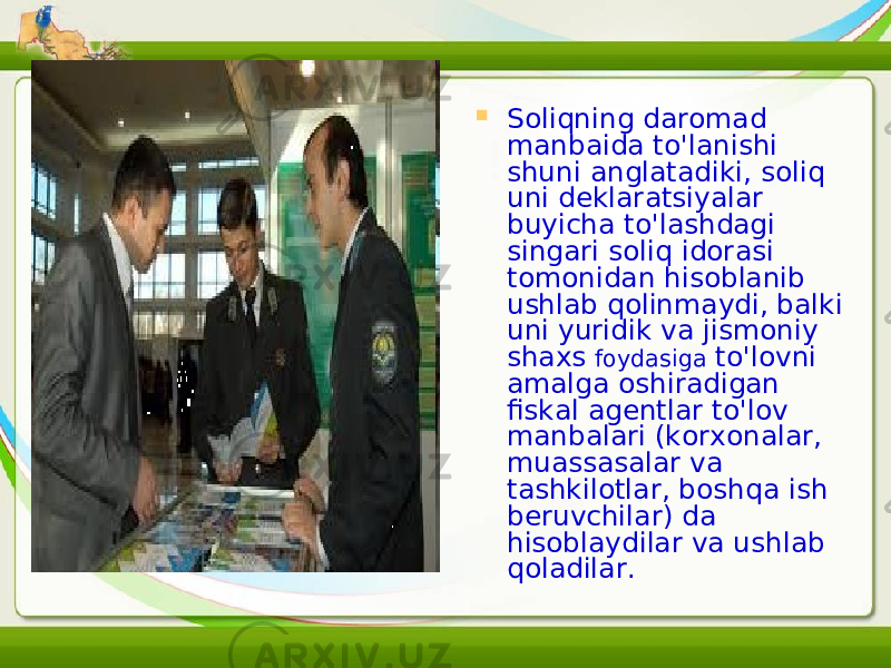  Soliqning daromad manbaida to&#39;lanishi shuni anglatadiki, soliq uni deklaratsiyalar buyicha to&#39;lashdagi singari soliq idorasi tomonidan hisoblanib ushlab qolinmaydi, balki uni yuridik va jismoniy shaxs foydasiga to&#39;lovni amalga oshiradigan fiskal agentlar to&#39;lov manbalari (korxonalar, muassasalar va tashkilotlar, boshqa ish beruvchilar) da hisoblaydilar va ushlab qoladilar. 