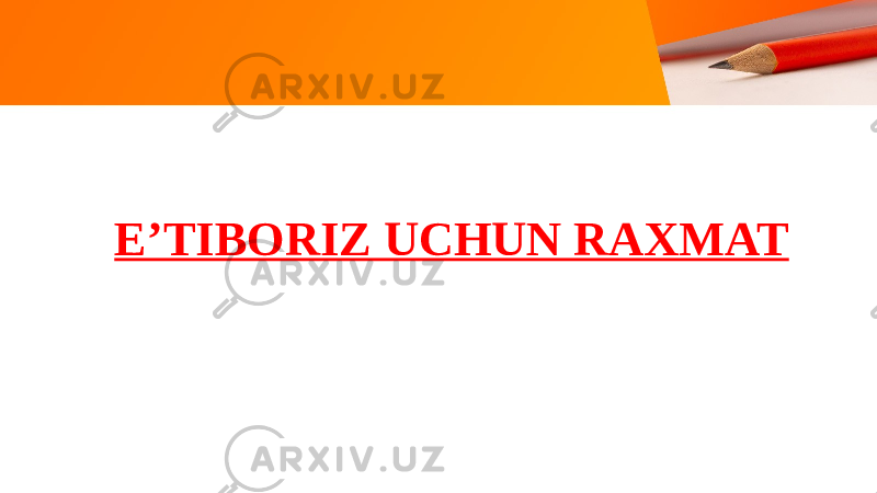 E’TIBORIZ UCHUN RAXMAT 