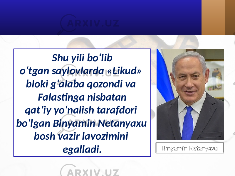 Shu yili bo‘lib o‘tgan saylovlarda «Likud» bloki g‘alaba qozondi va Falastinga nisbatan qat’iy yo‘nalish tarafdori bo‘lgan Binyamin Netanyaxu bosh vazir lavozimini egalladi. Binyamin Netanyaxu 