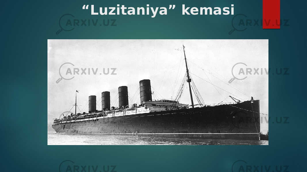 “ Luzitaniya” kemasi 