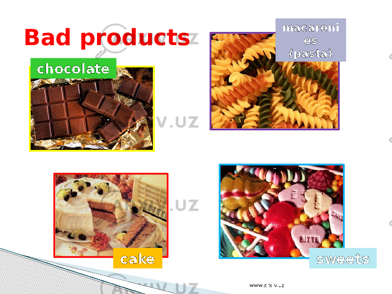 Bad products chocolate macaroni es (pasta) cake sweets www.arxiv.uz 