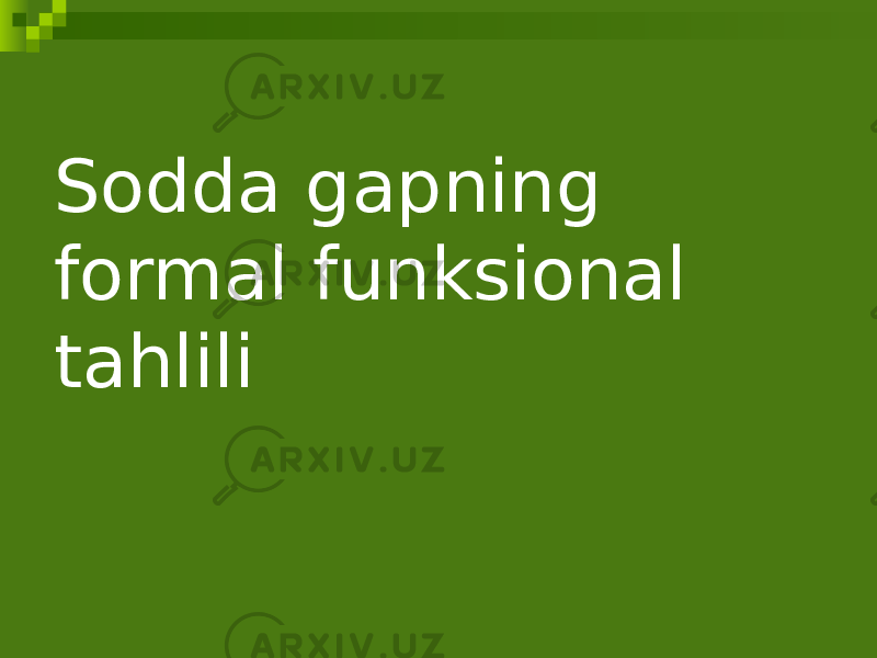 Sodda gapning formal funksional tahlili 