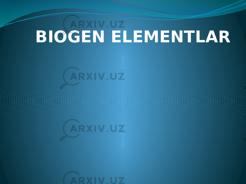 BIOGEN ELEMENTLAR 