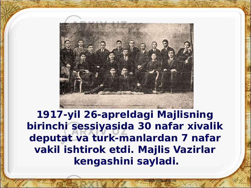 1917-yil 26-apreldagi Majlisning birinchi sessiyasida 30 nafar xivalik deputat va turk-manlardan 7 nafar vakil ishtirok etdi. Majlis Vazirlar kengashini sayladi. 09/09/2020 12 