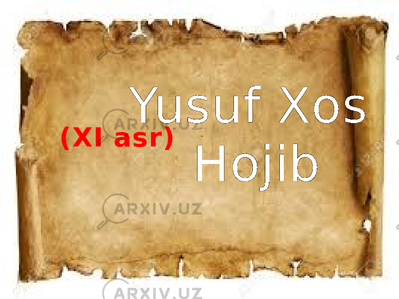 (XI asr) Yusuf Xos Hojib 