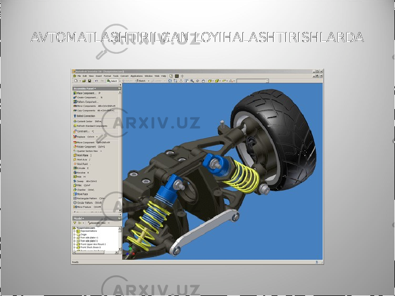 AVTOMATLASHTIRILGAN LOYIHALASHTIRISHLARDA 