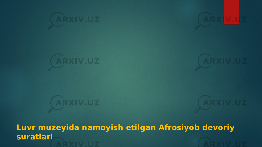 Luvr muzeyida namoyish etilgan Afrosiyob devoriy suratlari 