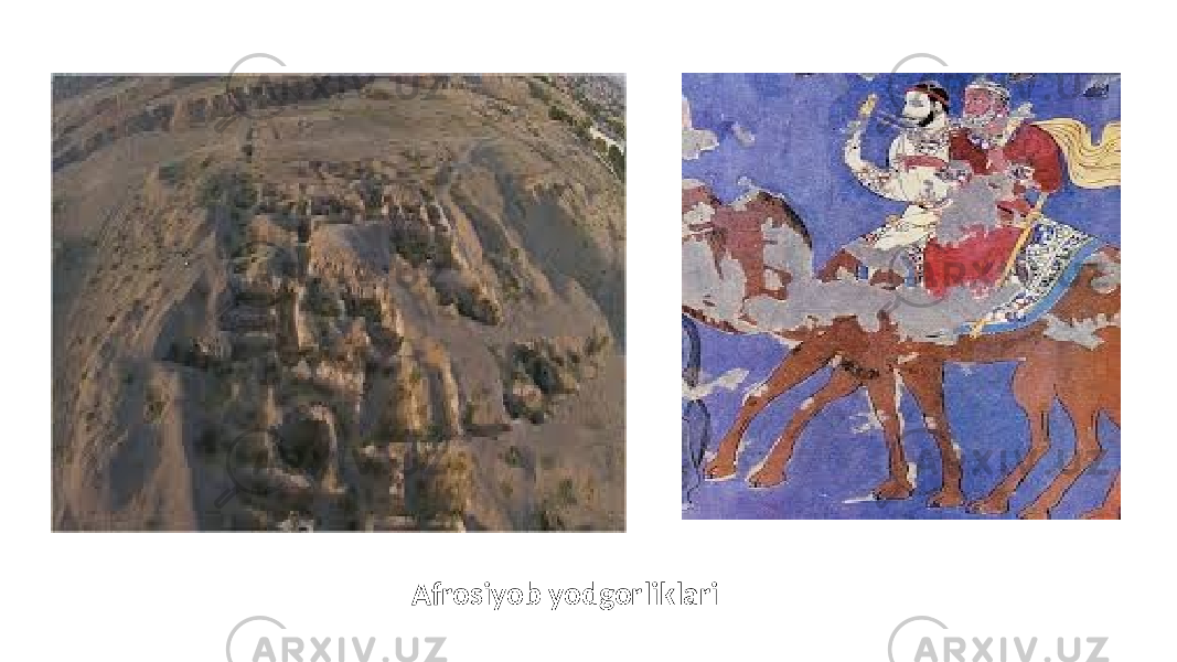 Afrosiyob yodgorliklari 