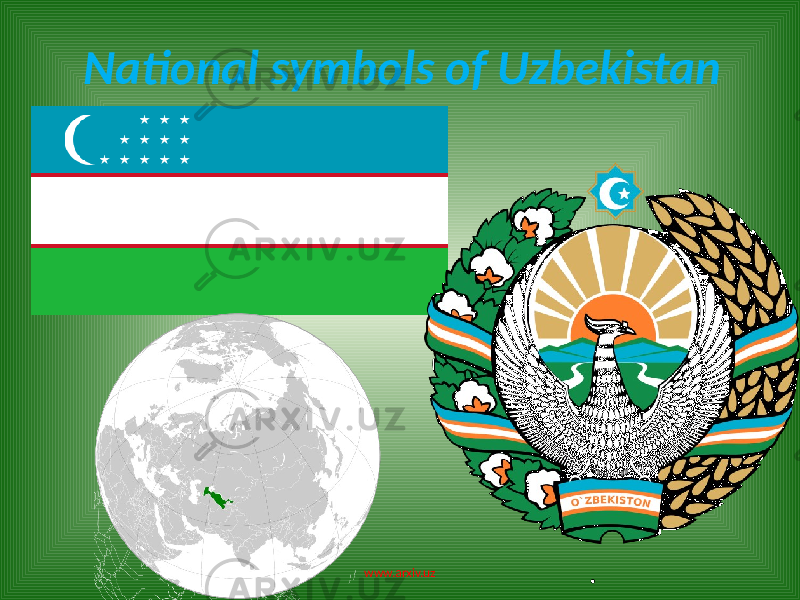 National symbols of Uzbekistan .www.arxiv.uz 