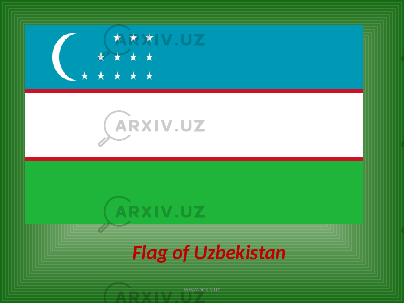  Flag of Uzbekistan www.arxiv.uz 