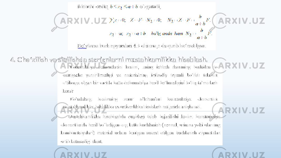 4. Cho‘zilish va siqilishda sterjenlarni mustahkamlikka hisoblash. 