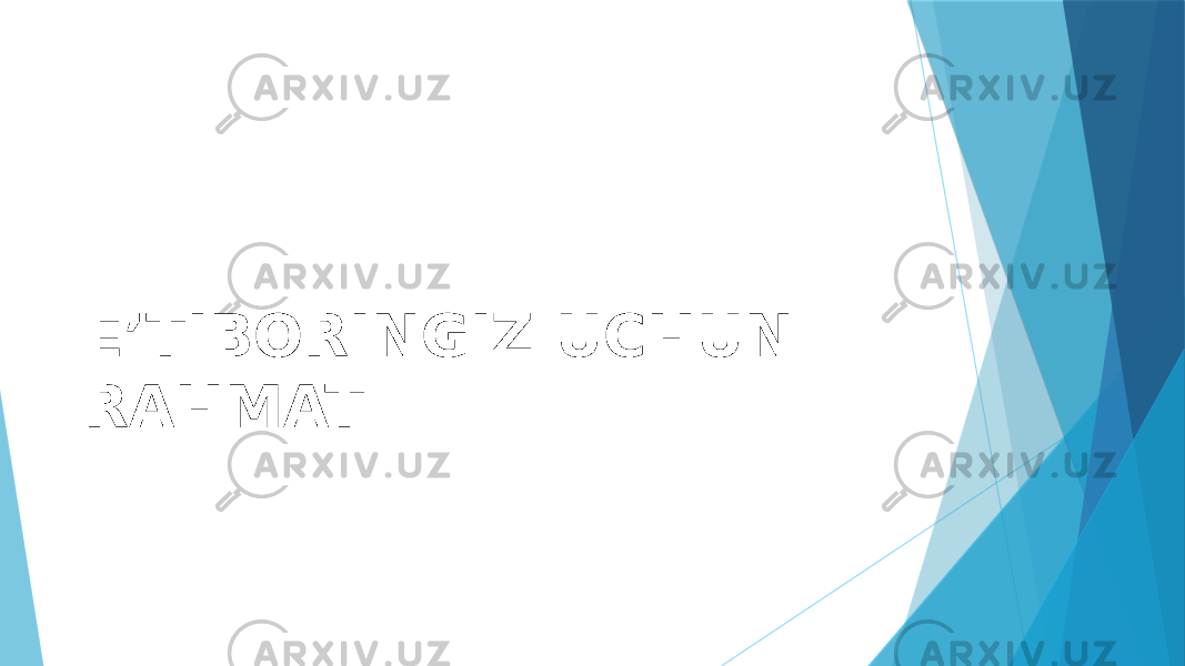 E’TIBORINGIZ UCHUN RAHMAT 