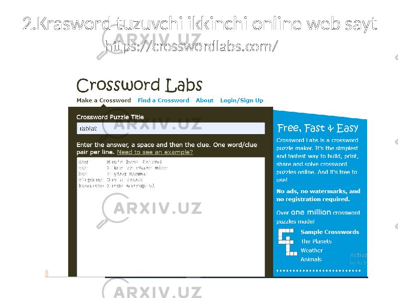 2.Krasword tuzuvchi ikkinchi online web sayt https://crosswordlabs.com/ 