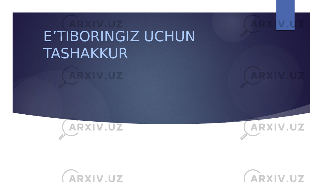 E’TIBORINGIZ UCHUN TASHAKKUR 