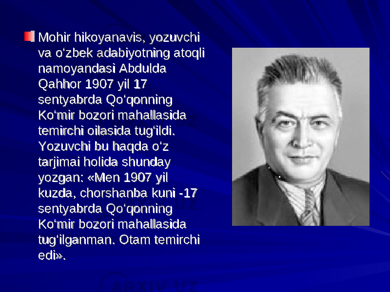 Odil yoqubov hayoti va ijodi. Абдулла Каххар узбекский писатель. Абдулла Каххар хакида. Портрет Абдулла Каххара. Абдулла Каххар маълумот.