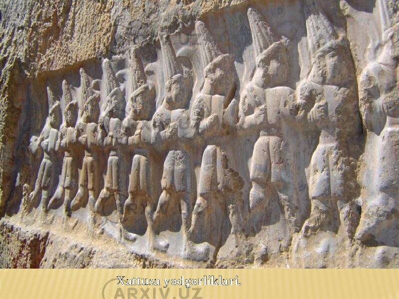 Xattusa yodgorliklari. 