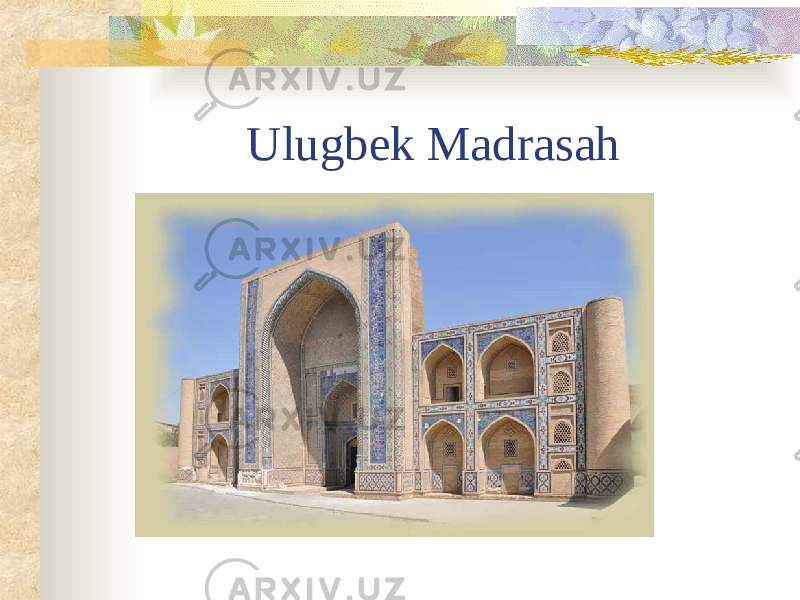 Ulugbek Madrasah 