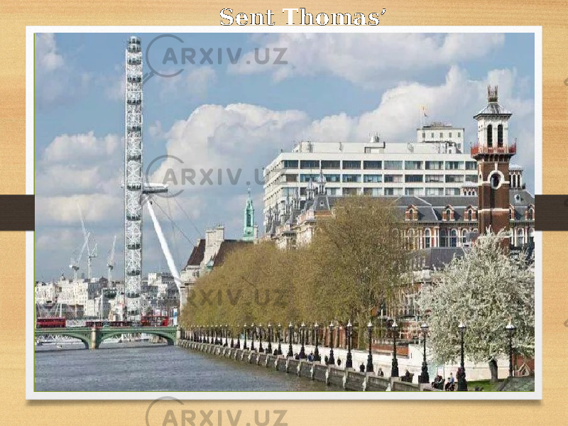 Sent Thomas’ 