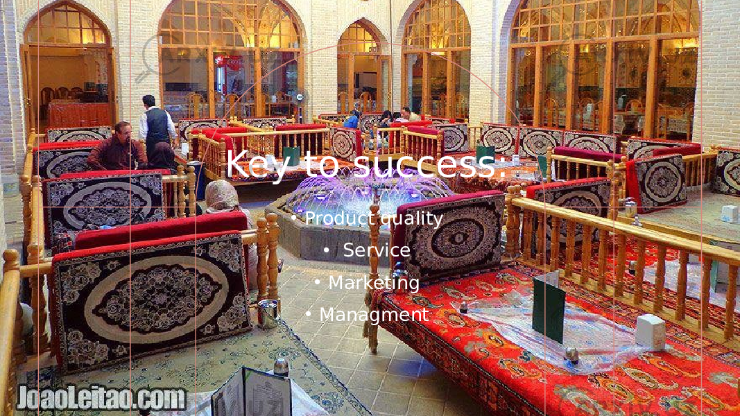 Key to success: • Product quality •   Service • Marketing • Managment 