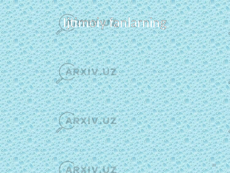 Ijtimoiy fanlarning 22 