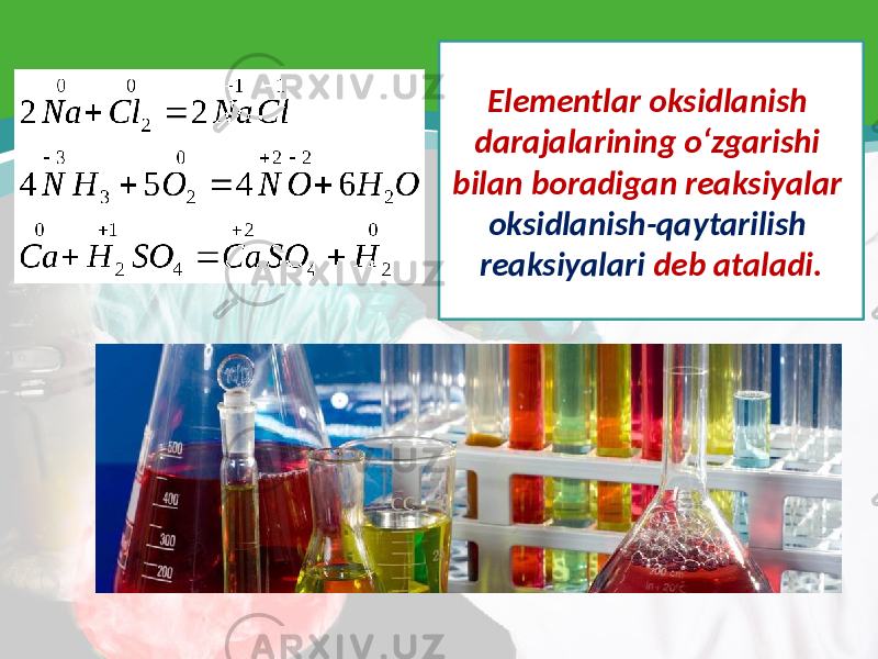 Elementlar oksidlanish darajalarining o‘zgarishi bilan boradigan reaksiyalar oksidlanish-qaytarilish reaksiyalari deb ataladi. 