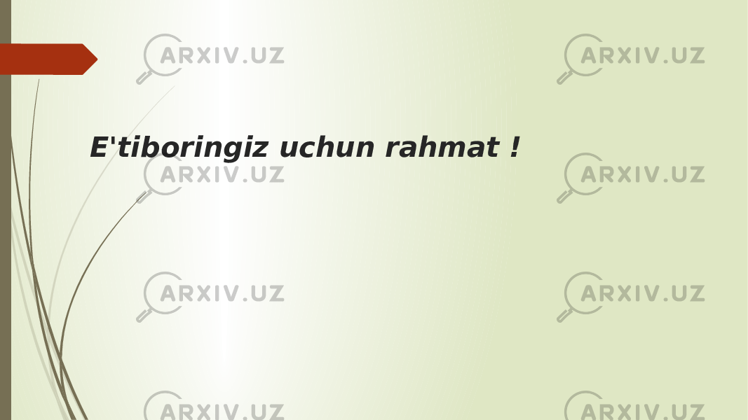 E&#39;tiboringiz uchun rahmat ! 