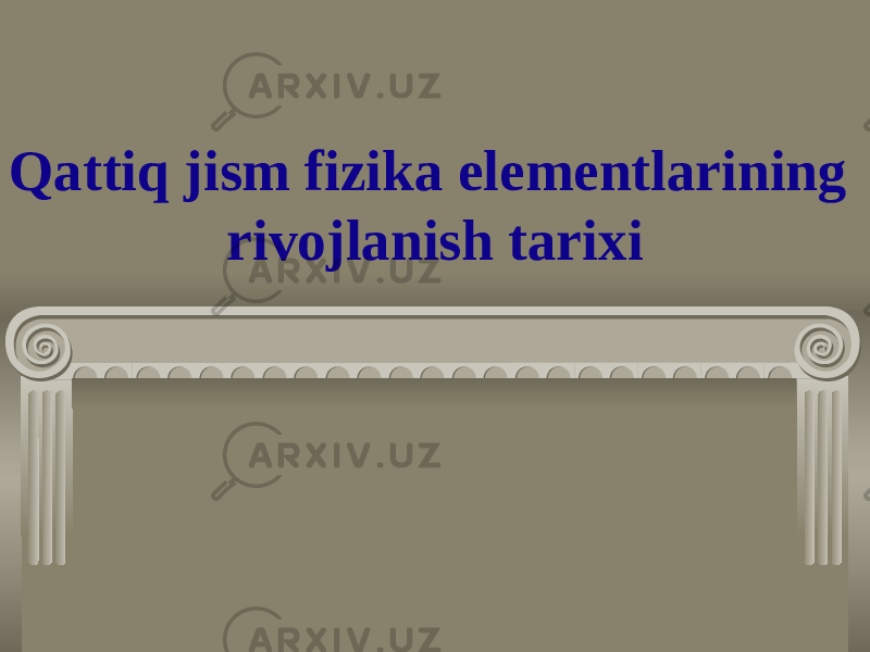 Qattiq jism fizika elementlarining rivojlanish tarixi 