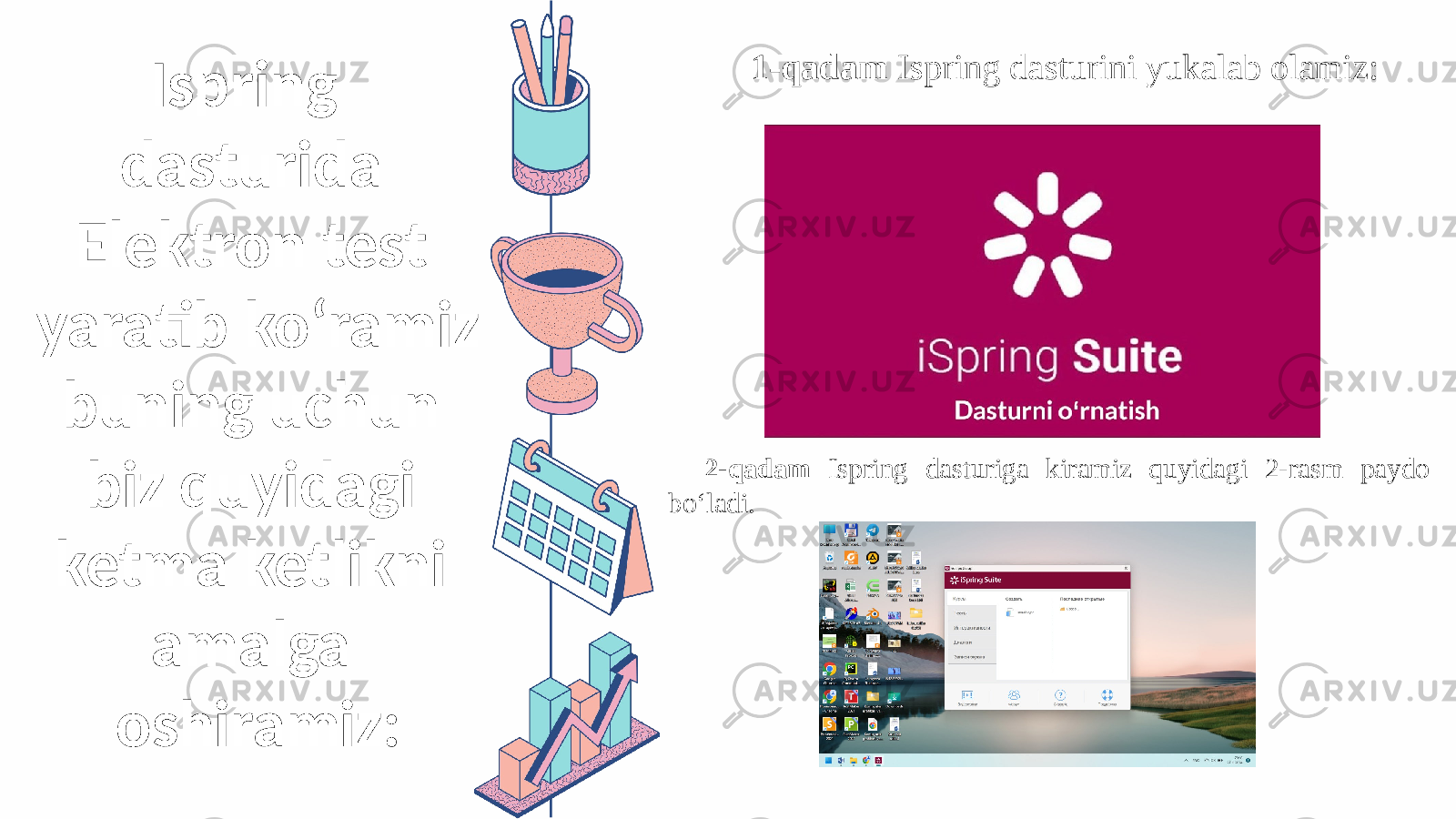 Ispring dasturida Elektron test yaratib ko‘ramiz buning uchun biz quyidagi ketma ketlikni amalga oshiramiz: 1-qadam Ispring dasturini yukalab olamiz: 2-qadam Ispring dasturiga kiramiz quyidagi 2-rasm paydo bo‘ladi. 